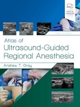 Atlas of Ultrasound-Guided Regional Anesthesia, 3e