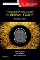 The Neuro-ophthalmology Survival Guide, 2e