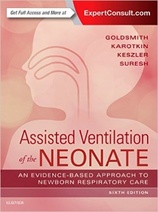 Assisted Ventilation of the Neonate, 6th Edition