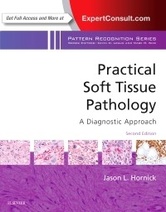 Practical Soft Tissue Pathology: A Diagnostic Approach, 2nd Edition