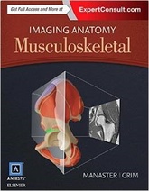 Imaging Anatomy: Musculoskeletal, 2e  [Diagnostic and Surgical Imaging Anatomy: Musculoskeletal ]