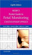 Mosbys Pocket Guide to Fetal Monitoring: A Multidisciplinary Approach, 8th Edition