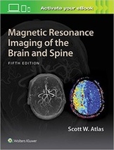 Magnetic Resonance Imaging of the Brain and Spine 5e