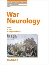 War Neurology (Frontiers of Neurology and Neuroscience, Vol. 38)