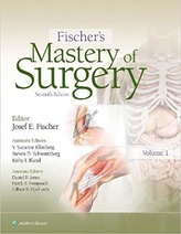 Fischer’s Mastery of Surgery, 7e
