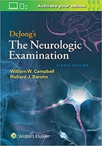 DeJong’s The Neurologic Examination, 8th Edition