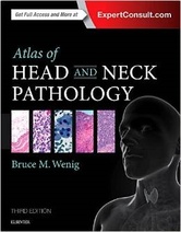 Atlas of Head and Neck Pathology, 3e