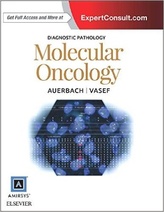 Diagnostic Pathology: Molecular Oncology, 1e