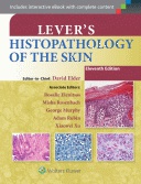 Lever’s Histopathology of the Skin, 11e