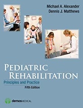 Pediatric Rehabilitation: Principles and Practice. 5e
