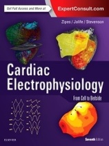Cardiac Electrophysiology: From Cell to Bedside, 7th Edition