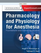 Pharmacology and Physiology for Anesthesia , 1/e