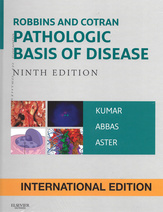 Robbins & Cotran Pathologic Basis of Disease: 9e / IE / (Robbins Pathology)